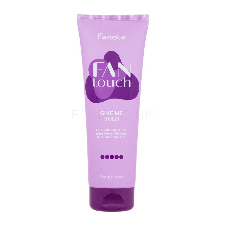 Fanola Fan Touch Give Me Hold Gél na vlasy pre ženy 250 ml